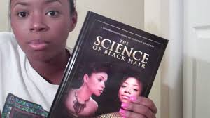 Moisturizers & hair oils (book review). The Science Of Black Hair Book Time Youtube