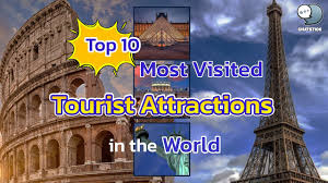 top 10 most visited tourist attractions