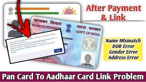 pan card to aadhar card link problem