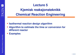 Lecture 5 Kjemisk Reaksjonsteknikk