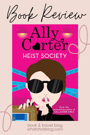 Publication order of cheating at solitaire books. Book Review Heist Society By Ally Carter