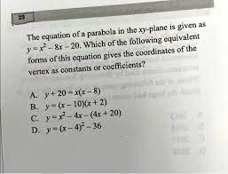 Equation Of A Parabola In The Xy Plane