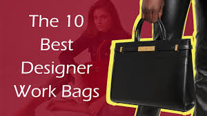 the 10 best designer work bags you