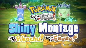 152 Shiny Montage Pokemon Lets Go Pikachu And Eevee Epic Shiny Reactions And Funny Moments