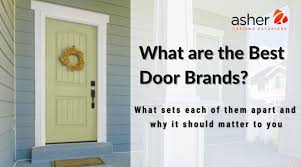 Best Exterior Door Brands Materials