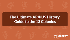 history guide to the 13 colonies