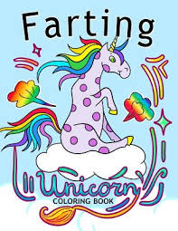 Super cute kawaii coloring book for unicorn lovers 34. Farting Unicorn Coloring Books Stress Relief Coloring Book For Grown Ups Men Women