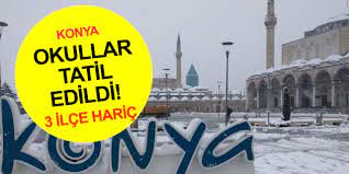 10 Şubat 2022 Perşembe günü Konya'da okullar tatil