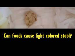 can foods cause light colored stool