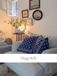 hygge style a guide to cozy home style