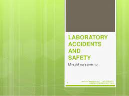 Make sure you know where your lab's safety equipment—including. Lecture 8 Laboratory Accidents And