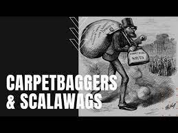 carpetbaggers and scalawags you