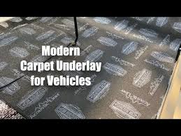 modern vehicle carpet underlay you