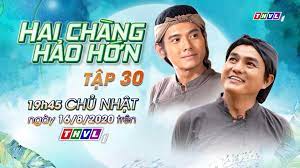 THVL - Đài Phát thanh Truyền hình Vĩnh Long - Cổ tích Việt Nam: Hai chàng  Hảo Hớn - Tập 30 (Trailer)