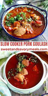 Slow Cooker Pork Goulash In The Instant Pot Sweet And Savory Meals gambar png