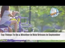 visiting new orleans in september you