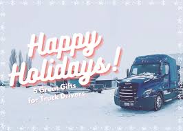 5 great gift ideas for truck drivers