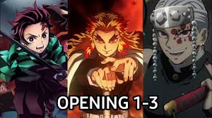 demon slayer all opening 1 3 you