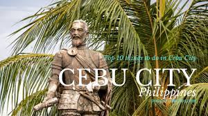top 10 things to do in cebu city