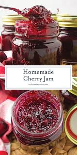 quick easy homemade cherry jam