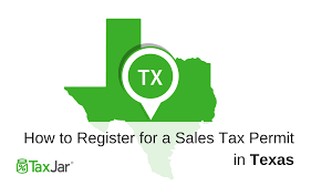 How To Register For A Sales Tax Permit In Texas