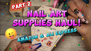 nail art supplies haul amazon ali