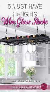 the best hanging wine glass racks of