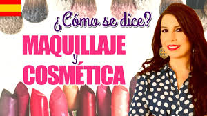 makeup and cosmetics in spanish