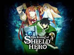 Watch The Rising of the Shield Hero (English Audio) Season 1 | Prime Video
