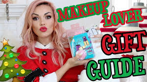 makeup lover gift guide ideas you