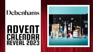 debenhams advent calendar reveal 2023