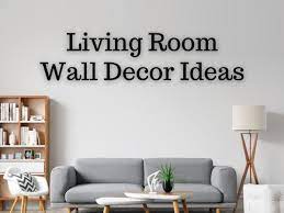 living room wall decorating ideas 2021