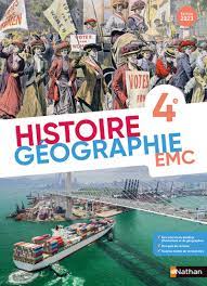 Histoire-Géographie EMC 4e - Livre de l'élève - 9782095018566 | Éditions  Nathan