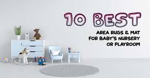 10 best area rugs mats for baby s