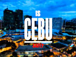 is cebu safe tips for tourists in cebu