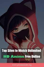 Maybe you would like to learn more about one of these? Top 10 Best Anime Streaming Sites To Watch Anime Online Free Premiuminfo