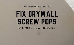 repair drywall pops a simple guide