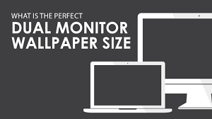 dual monitor wallpaper size