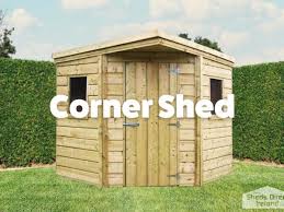 Corner Shed Maximise Your Space