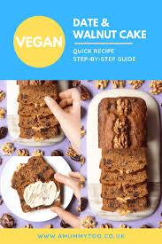 Date and walnut loaf is a traditional bread eaten in britain, made using dates and walnuts. Vegan Date And Walnut Cake No Eggs Or Dairy A Mummy Too