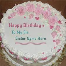 name on happy birthday cake for sister
