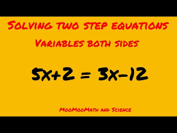 Two Step Equations With Variables On