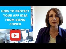 Do you have a brilliant mobile app development idea? How To Protect Your App Idea From Being Copied Youtube