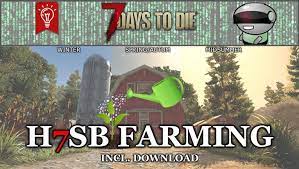 H7sb Farming 7 Days To Die Mods