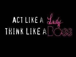 Female Boss Quotes. QuotesGram via Relatably.com