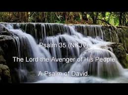 Psalm 35 (NKJV) - The Lord the Avenger of His People - YouTube