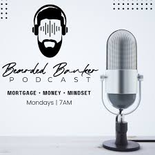 Bearded Banker Podcast