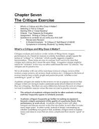 It means evaluating information, comparing and contrasting … Chapter Seven The Critique Exercise Steve Krause