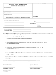 It is important to realize, although most courts use the same conservatorship forms, other local forms are often needed. Los Angeles County Conservatorship Re Evaluation Physicians Declaration Form Fill Online Printable Fillable Blank Pdffiller