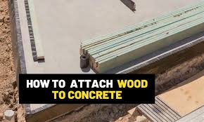 how to attach wood to concrete